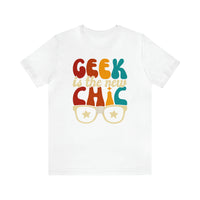 Geek Is The New Chic I Mens Tee