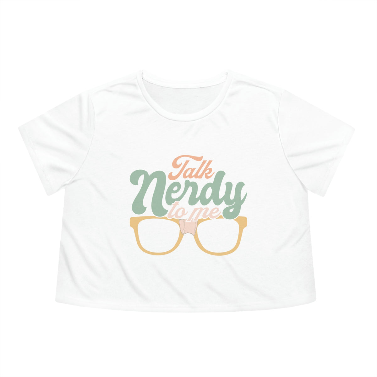 Talk Nerdy To Me I Womens Crop Tee