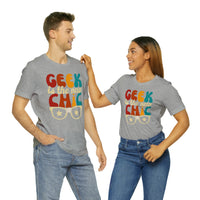 Geek Is The New Chic I Mens Tee