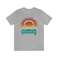 I'd Rather Be Gaming lI Mens Tee