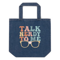 Talk Nerdy To Me lll Denim Tote