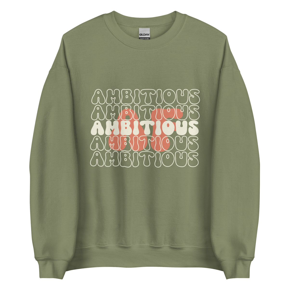 Ambitious AF Sweatshirt