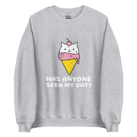 Anyone Seen My Cat? Sweatshirt