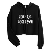 Head Up Heel Down Crop Hoodie