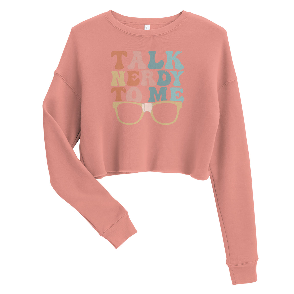 Talk Nerdy To Me lll Crop Sweatshirt