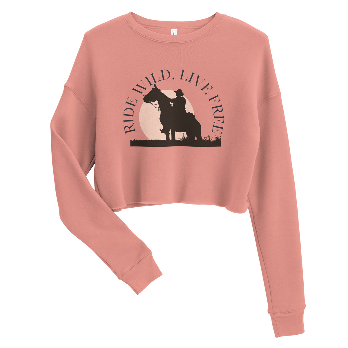 Ride Wild Live Free II Horse Crop Sweatshirt