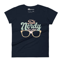 Talk Nerdy To-Me I Womens Tee